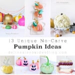 1-13 Unique No Carve Pumpkin Ideas