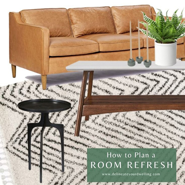 How to Plan out a Room Refresh