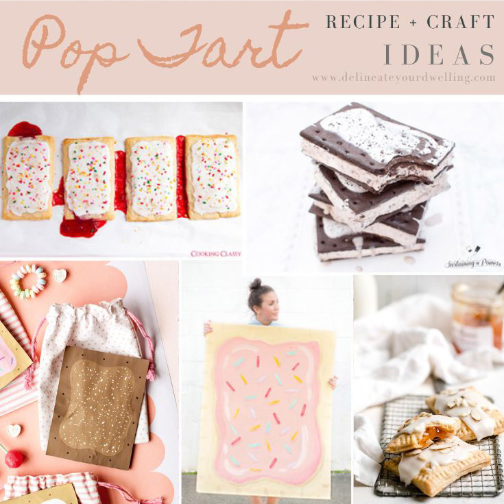 POP TART Recipes + Crafts