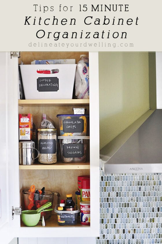 Organize and arrange your Kitchen Cabinets and Drawers