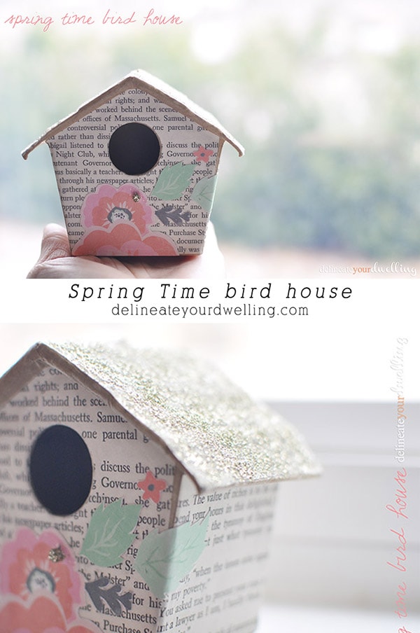 Learn how to make a colorful Spring time Bird House using upcycled old book pages, scrapbook paper and a little silver glitter! Delineate your dwelling #springbirdhouse #birdhousecraft