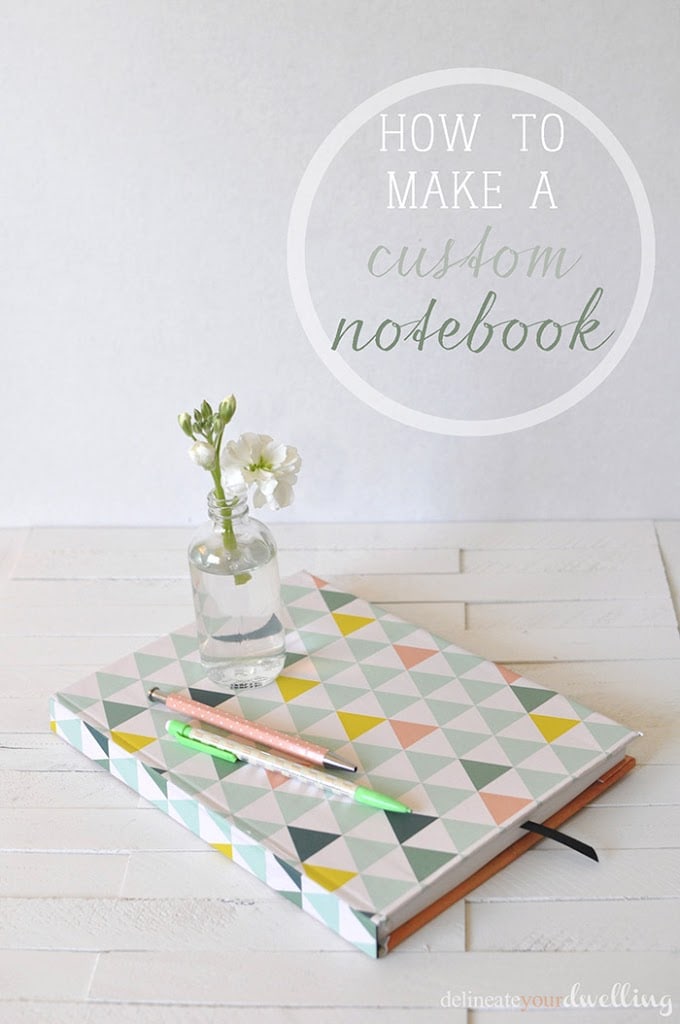 Learn how to customize your notebook cover in a few simple steps using fun and colorful scrapbook paper! Personalize your notebook to reflect your style. Delineate Your Dwelling #customnotebook #DIYnotebook #DIYcover