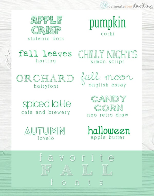 My Favorite Fall fonts, Delineate Your Dwelling #autumn