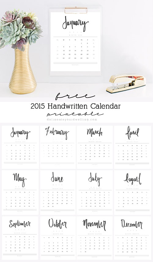 Download your FREE 2015 Handwritten Monthly Calendar Printable to hang in your home today. Delineate Your Dwelling #monthlycalendar #2015calendar