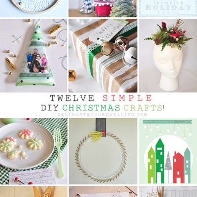 Twelve Simple DIY Christmas Craft ideas, Delineateyourdwelling.com