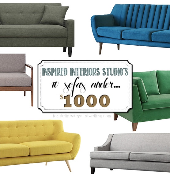 10 Favorite Sofa’s Under $1000