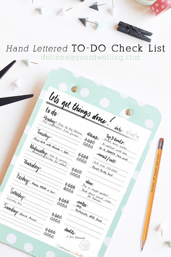 Hand lettered To Do List checklist. Perfect for planning out your week, charting how much water to drink, your top 3 goals of the week and more! Delineate Your Dwelling #plannersheet #todolist #moderncaligraphyplanner #organize #calendar