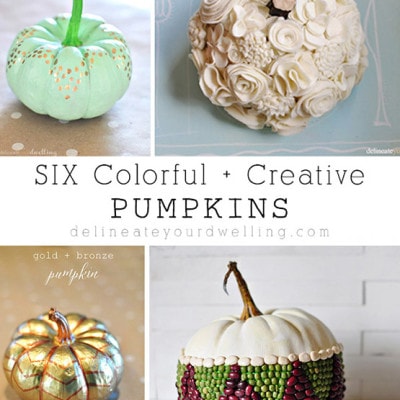 1 Six Colorful and Creative Pumpkins
