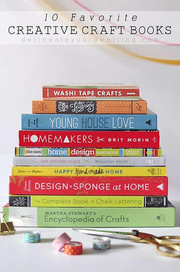 10 Favorite Creative Craft Books, Delineateyourdwelling.com