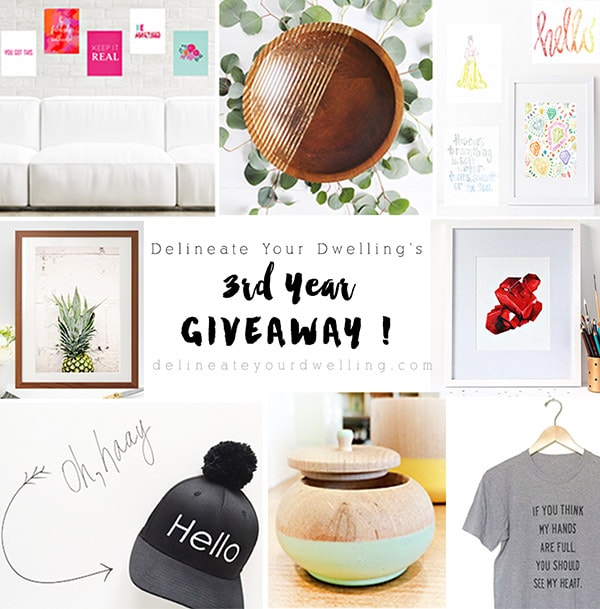 Delineate Your Dwelling's 3rd Year Giveaway Delineate Your Dwelling