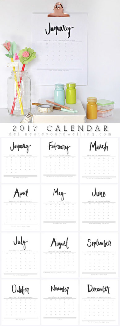 2017 Free Hand Lettered Calendar, Delineate Your Dwelling