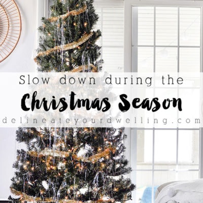 1 Slow Down this Christmas Season