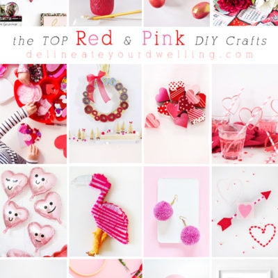 The top Red and Pink DIY craft projects! Delineate Your Dwelling