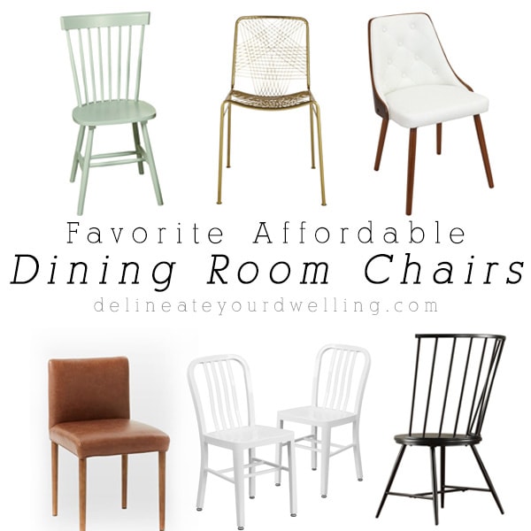 Favorite Affordable Dining Room Chairs