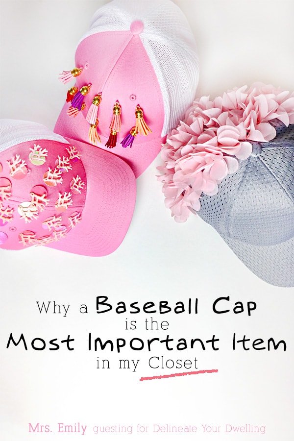 Why a Baseball Cap is the Most Important Item in my Closet - Delineate ...