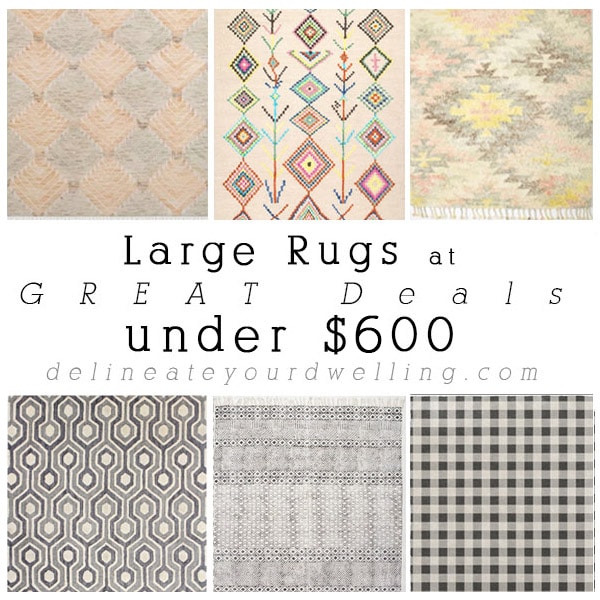 Large Rugs at GREAT Deals under $700
