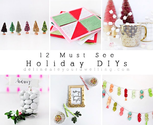 12 Must See Holiday DIYs