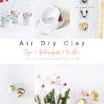 Air Dry Clay Tips, Techniques and Tricks! Delineate Your Dwelling