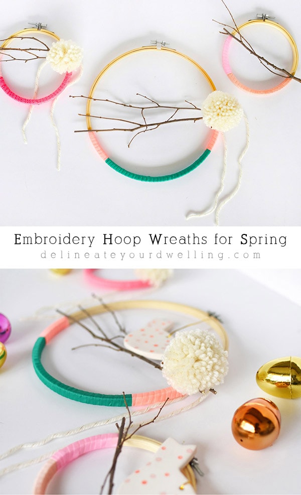 Embroidery Hoop Wreaths for Spring time! Easy to make and so fun to customize to your perfect colors! Delineate Your Dwelling