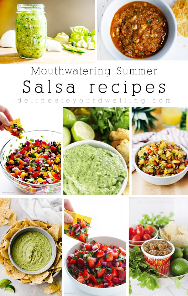 Fun to make, delicious to eat - be sure to check out these 10+ Mouthwatering Fresh Salsa Recipes! Perfect for a summer treat or great to bring over to a party. Delineate Your Dwelling #summersalsa #salsarecipe #freshsalsa