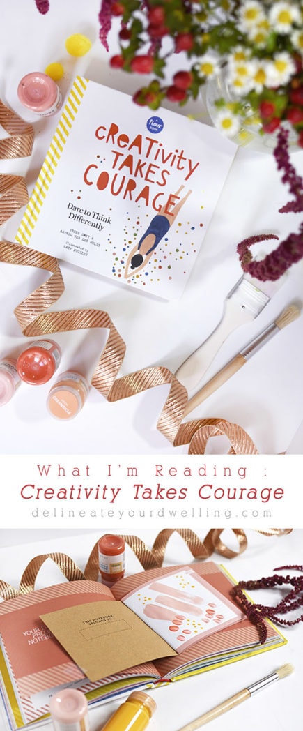 Creativity Takes Courage book