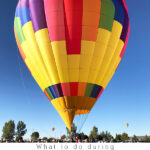 What activities to do during Albuquerque Balloon Fiesta! Delineate Your Dwelling #balloonevents