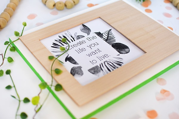 Wood Cutout Frame, Create the Life you want to Live