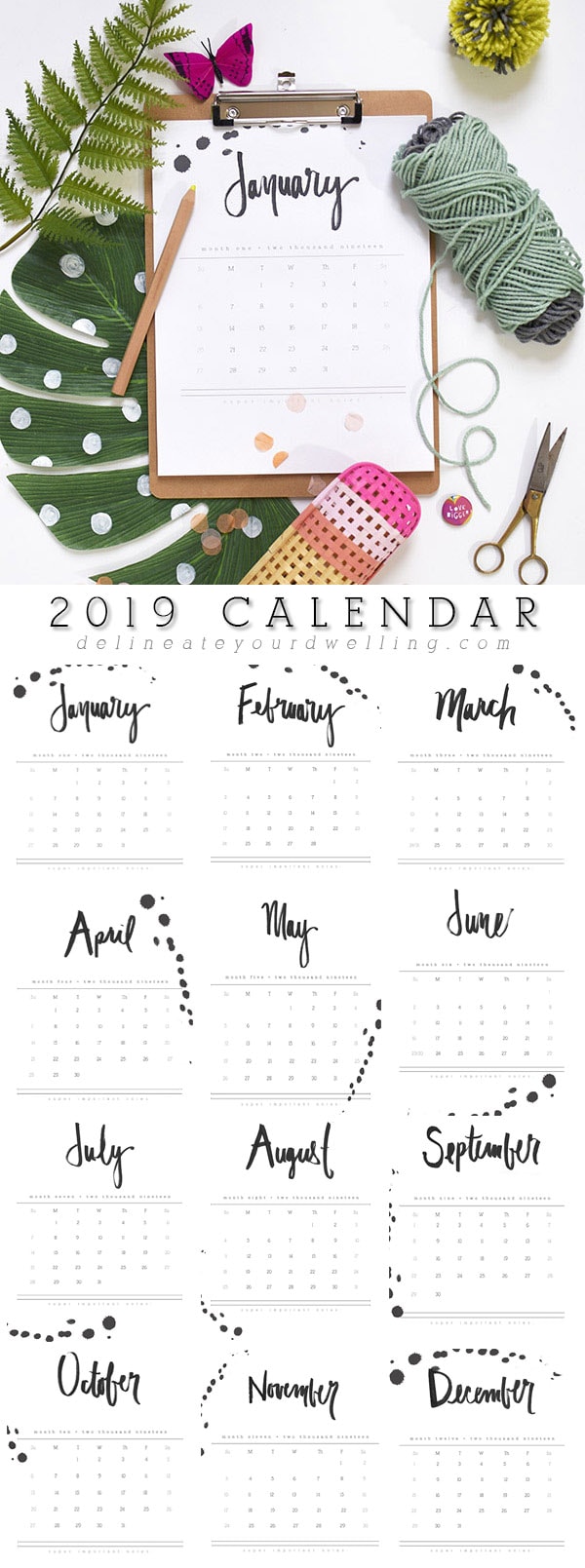 Get organized this next year with a gorgeous modern Calligraphy Hand Lettered 2019 Printable Calendar!  With a simple free download and you will be set to get yourself on task and scheduled out for the year. Delineate Your Dwelling #2019downloadcalendar #2019calendar