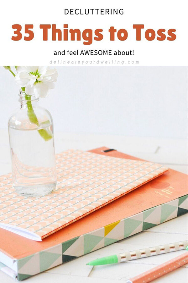 35 Things to Toss