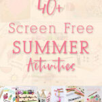 40-Summer-Screen-Free-Activities