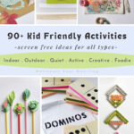 90 Kid friendly summer activities