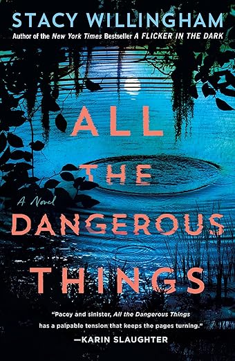 All the Dangerous Things - Fiction Book