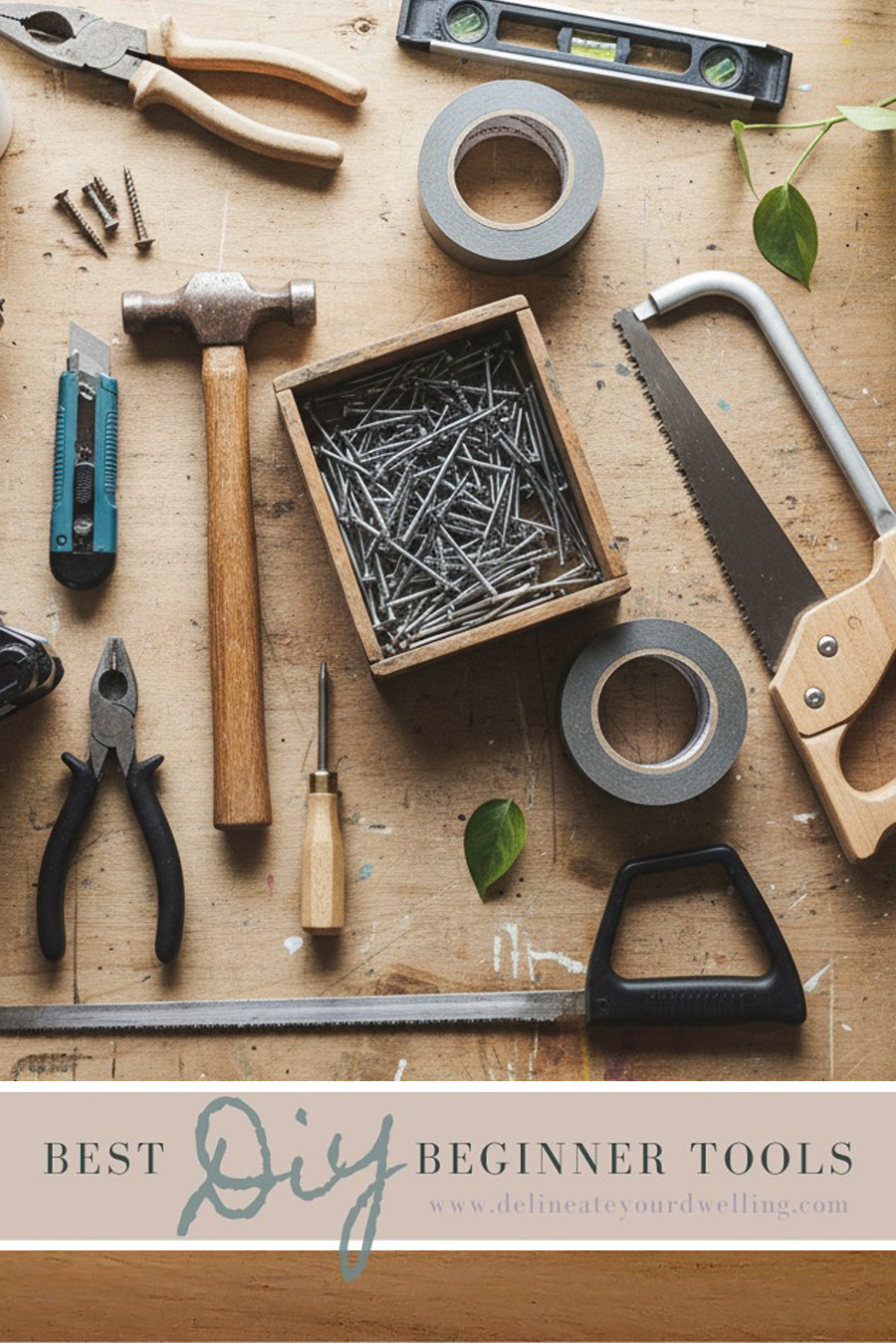 Beginner DIY Tools