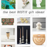 Best Bestie Gift Guide Ideas