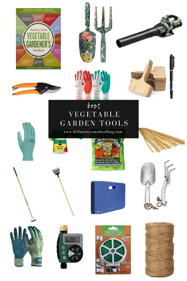 Best Vegetable Garden Tools