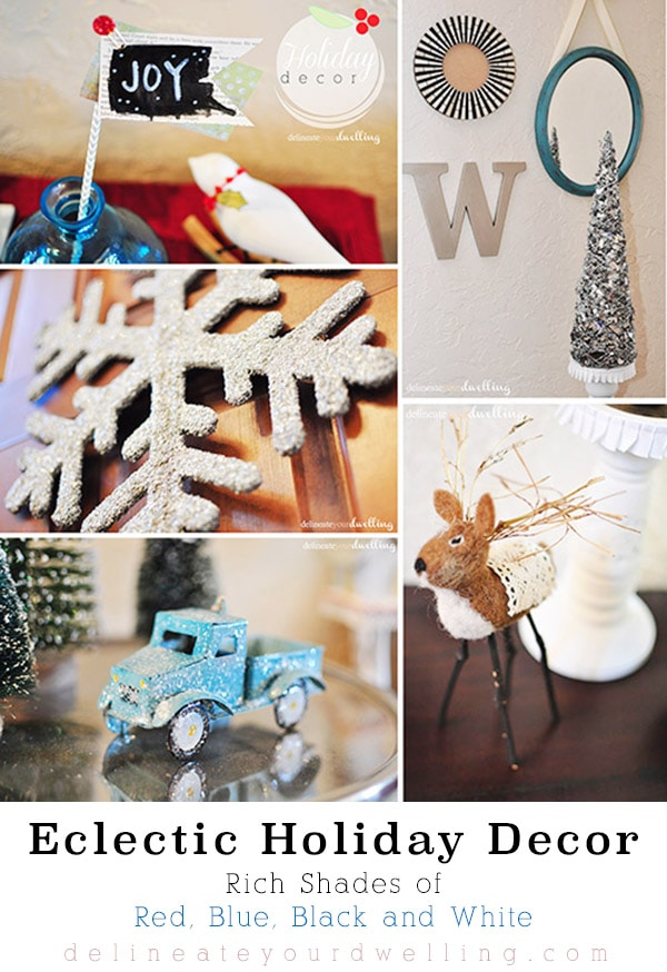 Eclectic Holiday Decor