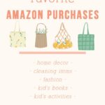 Favorite Amazon Purchase Ideas