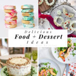 Delicious Food and Dessert Recipe Ideas