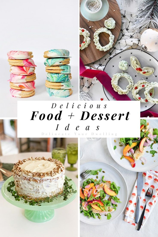 Delicious Food and Dessert Ideas