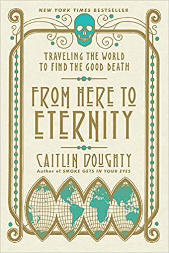 Traveling the World to find the Good Death - book