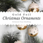 Gold Foil Ornaments