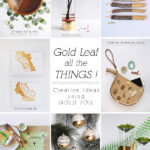 Creative Gold Foil Project ideas