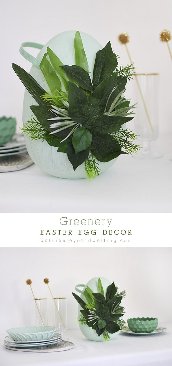 Learn how to make gorgeous Greenery Easter Egg Decor, Delineate Your Dwelling #eastereggdecor #springegg #greenegg