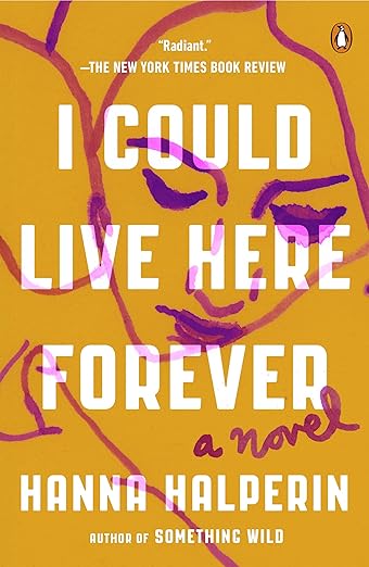 I could live here forever - fiction book