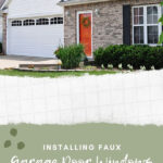 Install Fake Garage Door Windows