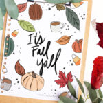 It's Fall Yall print