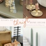 Learn how to Thrift Home Decor