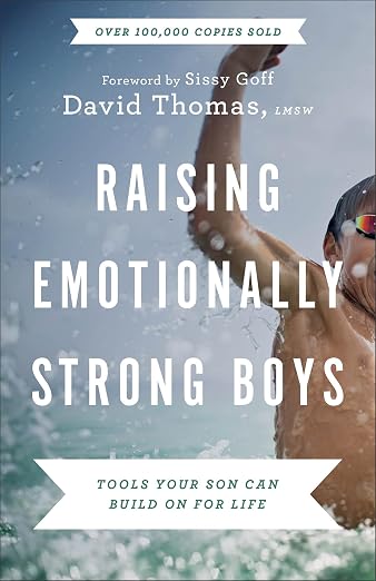 Raising Emotionally Strong boys - self help / religious