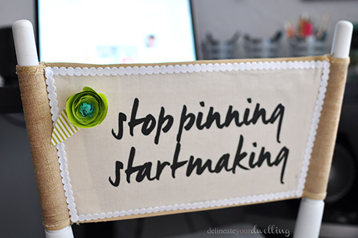 Stop pinning and start making