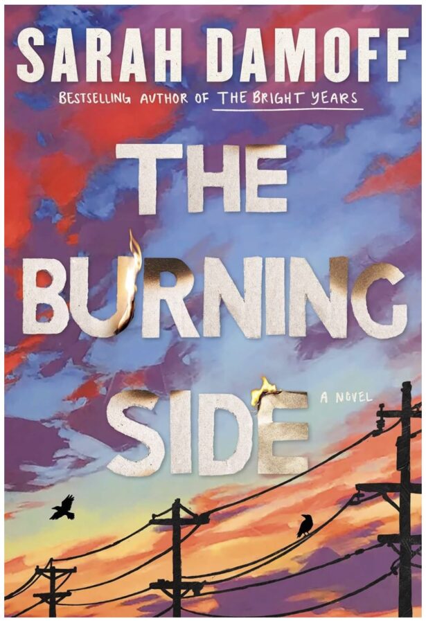 The Burning Side, a brightly colored sky at sunset with the letters of "The Burning Side" on fire - Fiction book